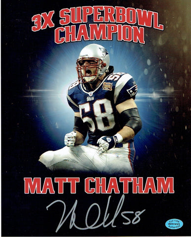 Matt Chatham New England Patriots Autographed 8x10 Photo with Full Time Authentics coa - 2 PHOTOS TO CHOOSE FROM